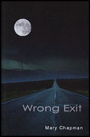 Wrong Exit by Mary Chapman
