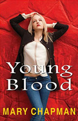 Young Blood by Mary Chapman